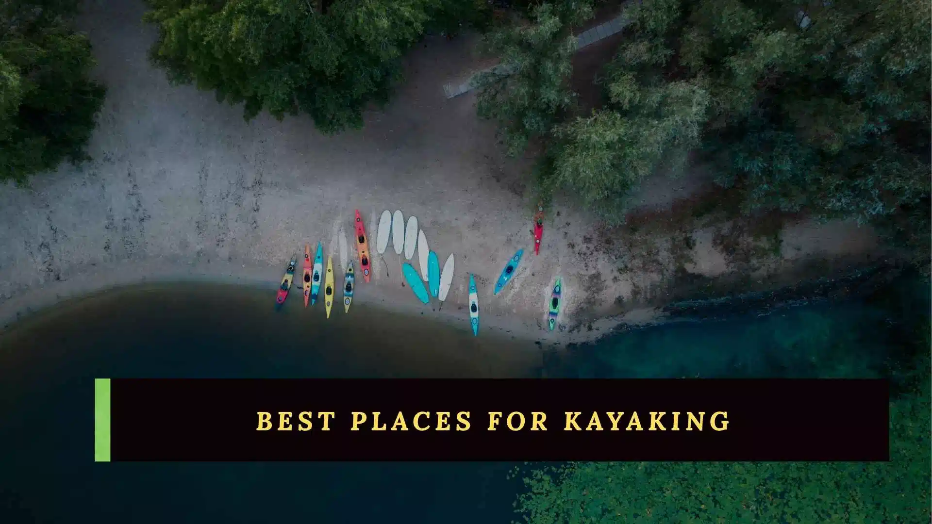 213+ The Ultimate Guide to the Best Places for Kayaking: Paddling Paradise Found